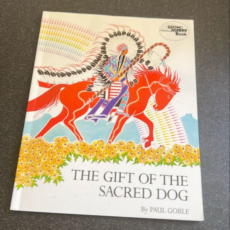 The Gift of the Sacred Dog