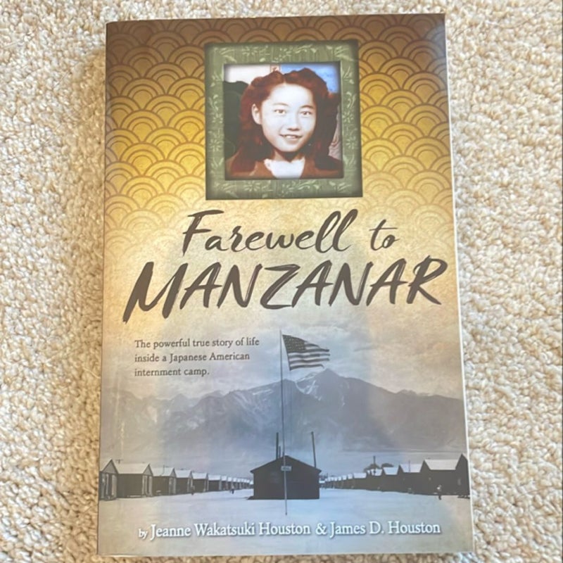 Farewell to Manzanar