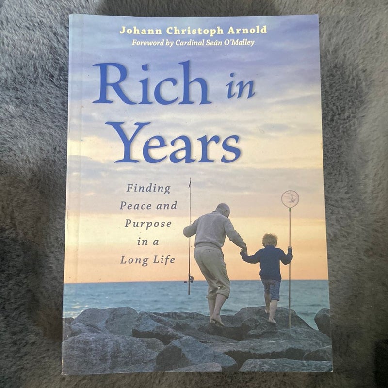 Rich in Years