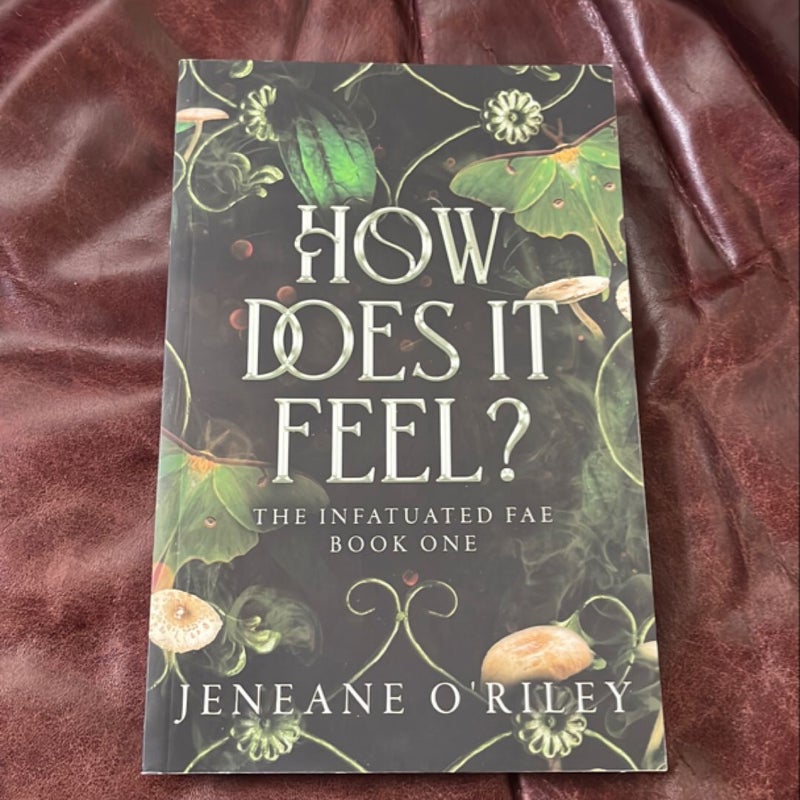 How Does It Feel?