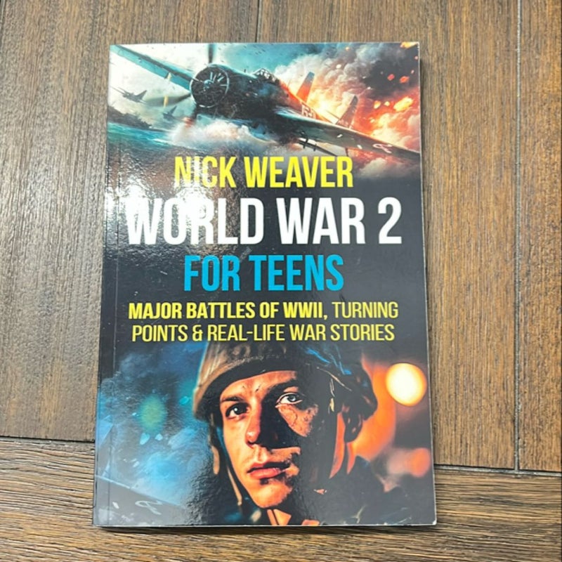 World War 2 for Teens