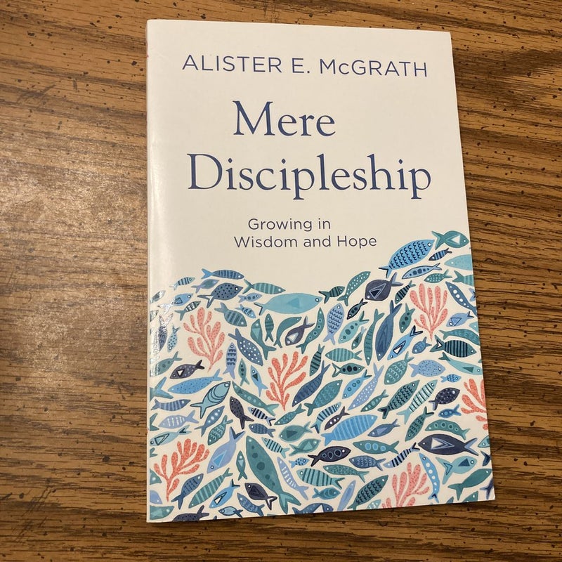 Mere Discipleship