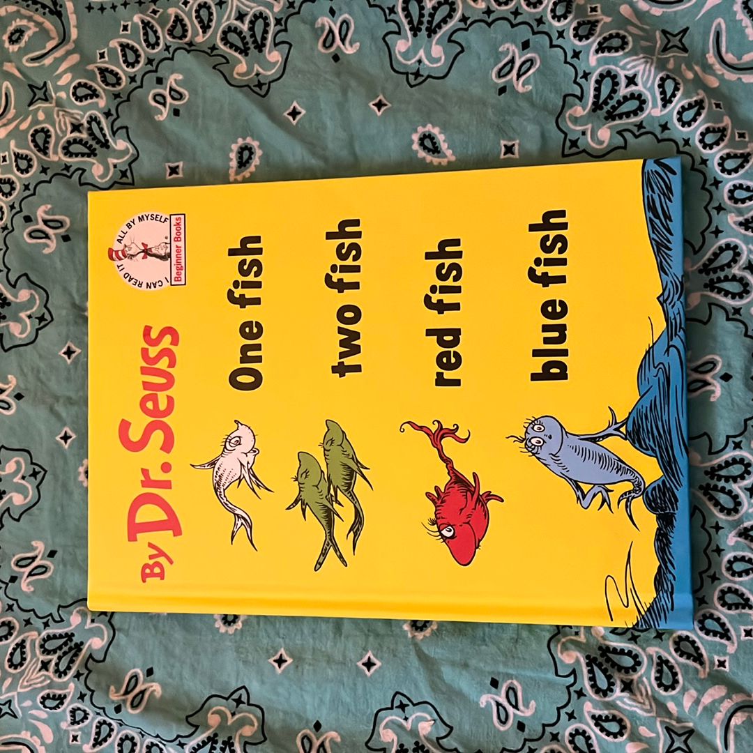 One Fish Two Fish Red Fish Blue Fish