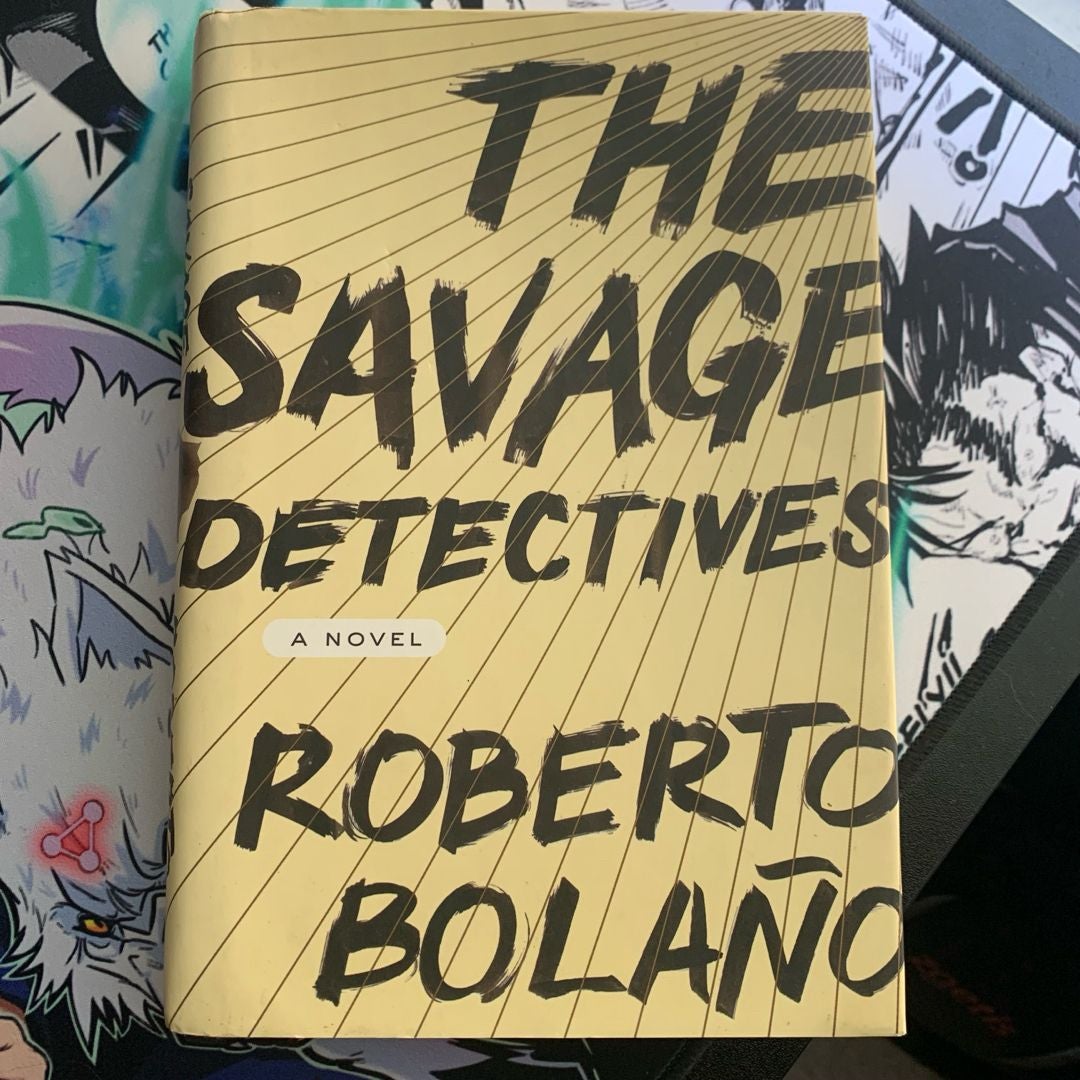 The Savage Detectives