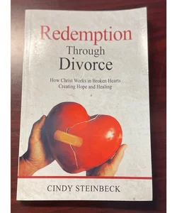 Redemption Through Divorce