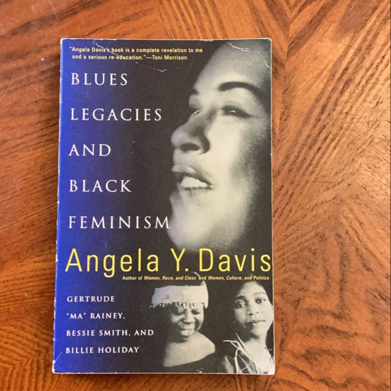 Blues Legacies and Black Feminism