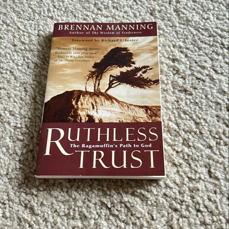 Ruthless Trust