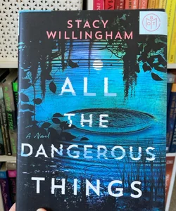 All the Dangerous Things