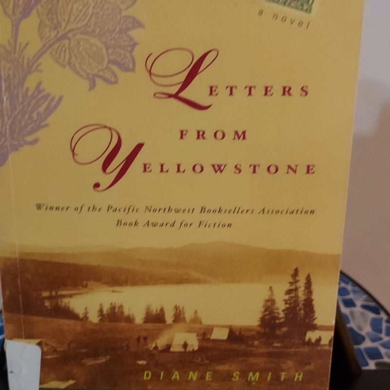 Letters from Yellowstone