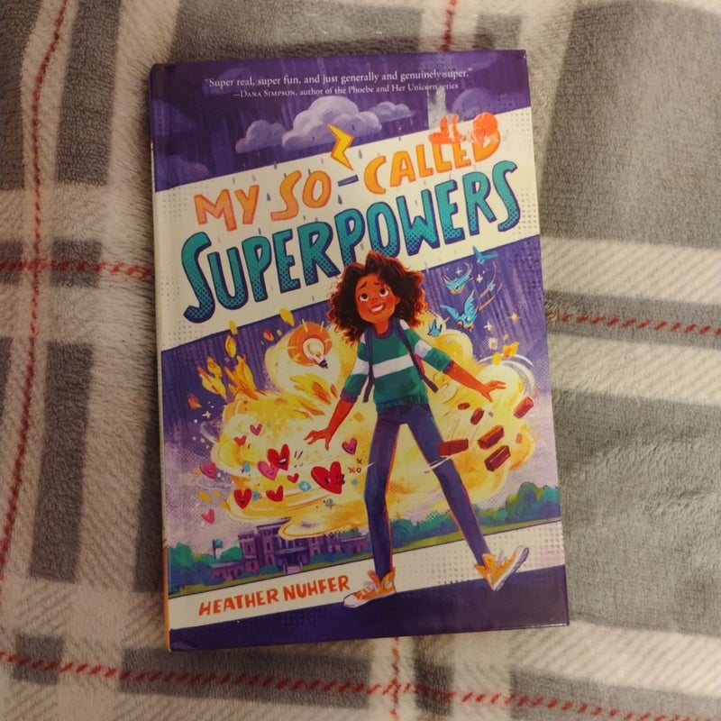 My So-Called Superpowers