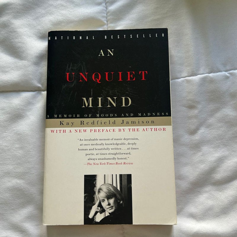 An Unquiet Mind