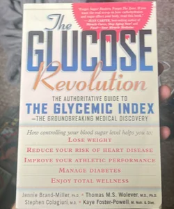 The Glucose Revolution