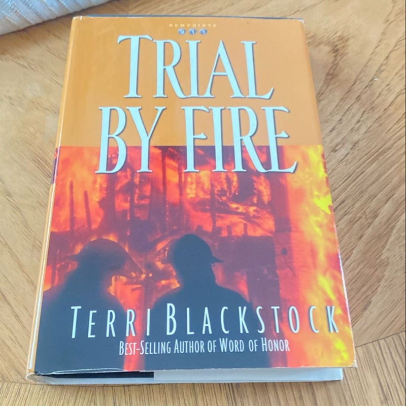 Trial by Fire