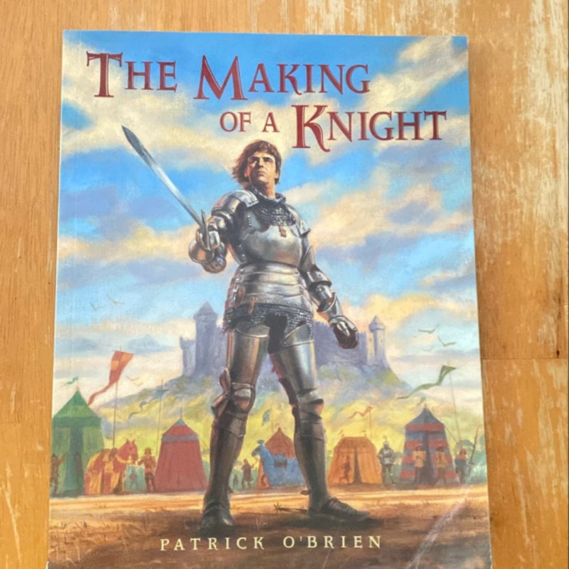 The Making of a Knight