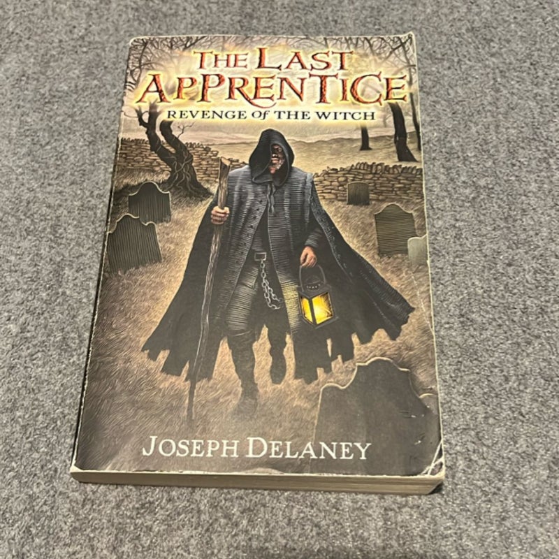 The Last Apprentice: Revenge of the Witch (Book 1)