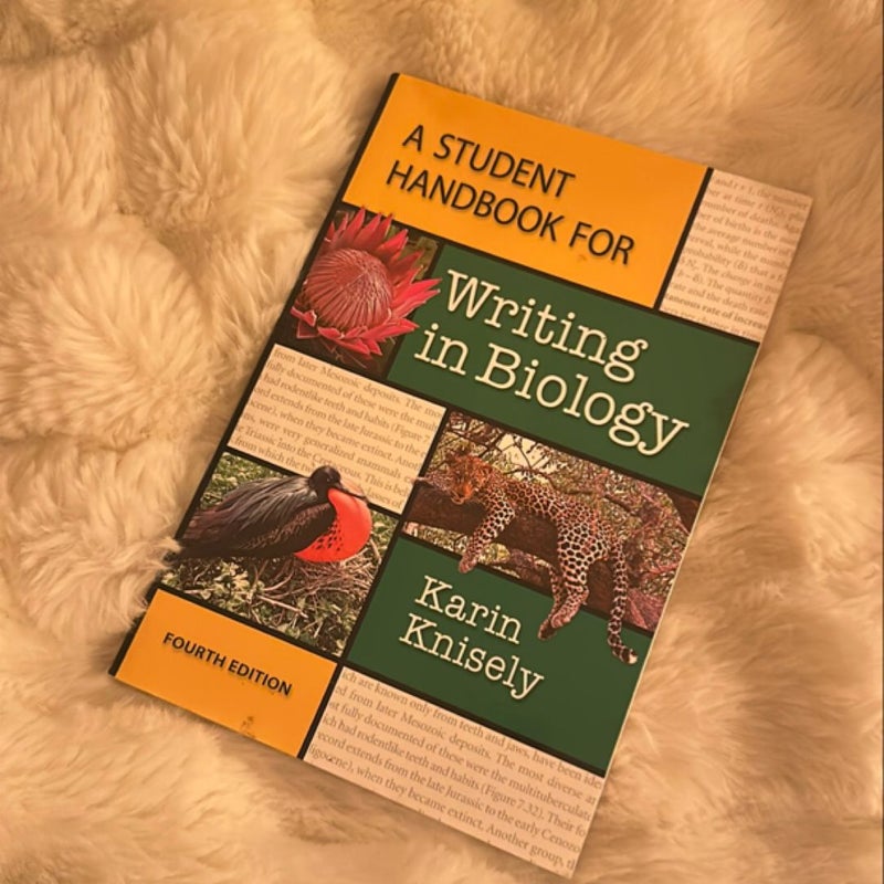 A Student Handbook for Writing in Biology