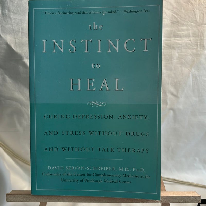 The Instinct to Heal