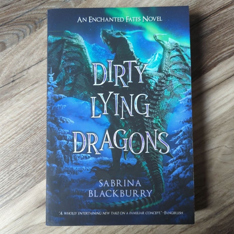 Dirty Lying Dragons