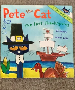 Pete the Cat: the First Thanksgiving