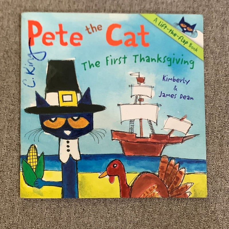 Pete the Cat: the First Thanksgiving