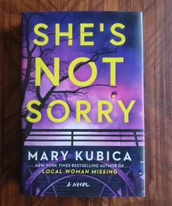 She's Not Sorry (signed)