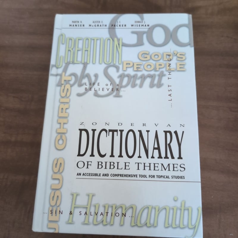 Zondervan Dictionary of Bible Themes