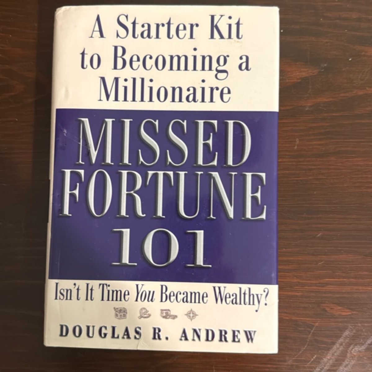 Missed Fortune 101 by Douglas R. Andrew