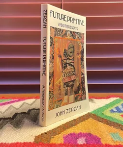 Future Primitive (1994 first edition)