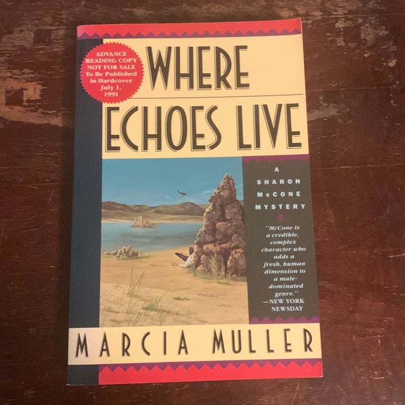 WHERE ECHOES LIVE- SIGNED Advance Reader's Copy!