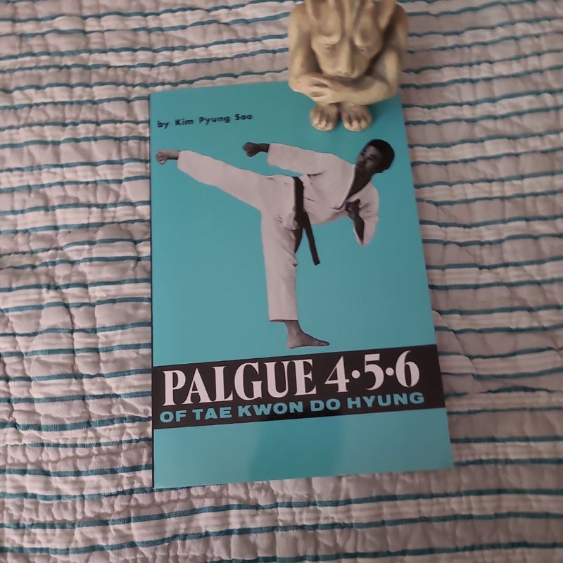 Palgue 4 5 6 of Tae Kwon Do Hyung