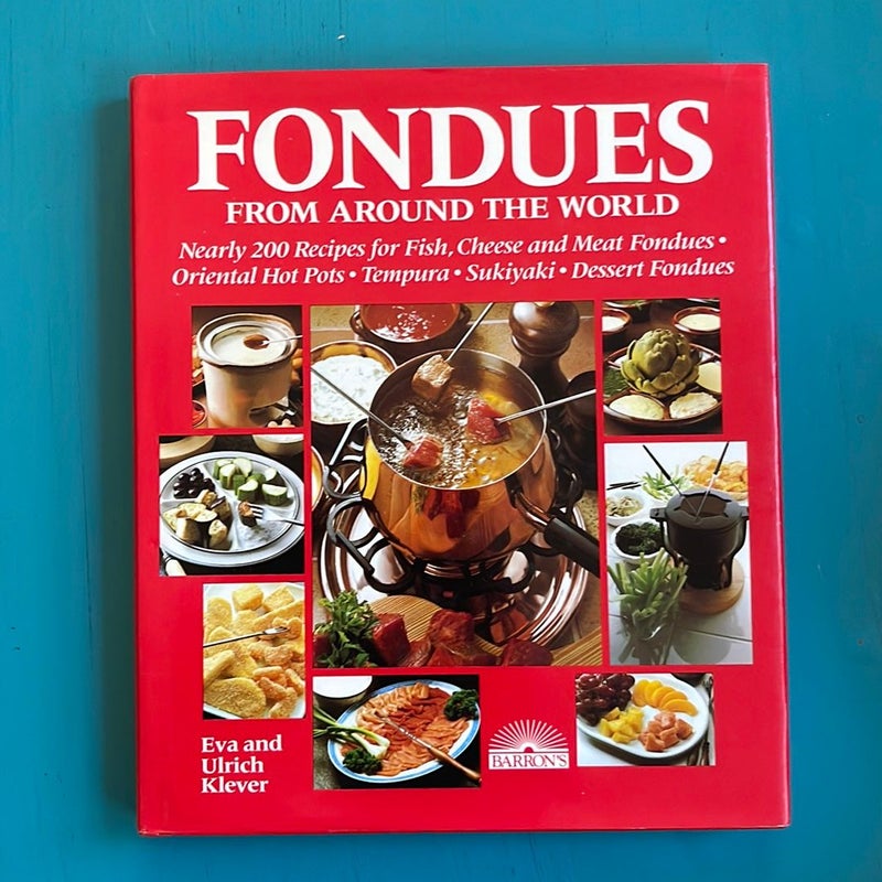 The Big Book of Fondues