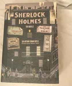 Sherlock Holmes: the Novels