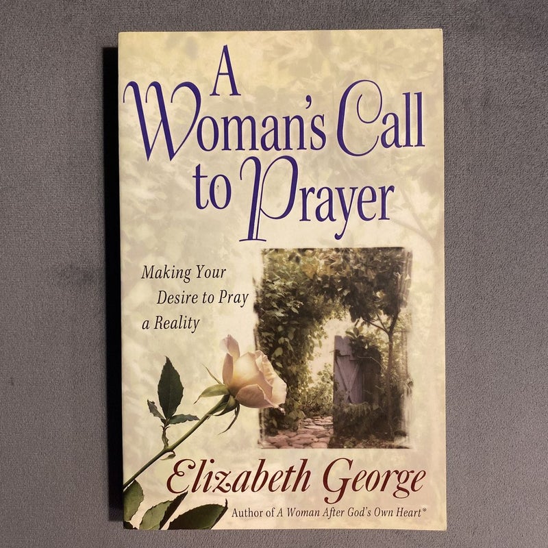 A Woman's Call to Prayer