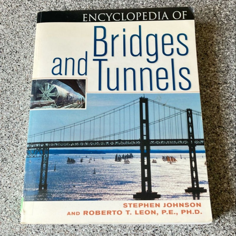 Encyclopedia of Bridges and Tunnels