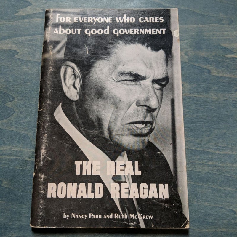 The Real Ronald Reagan 