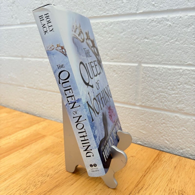 The Queen of Nothing (FIRST EDITION)