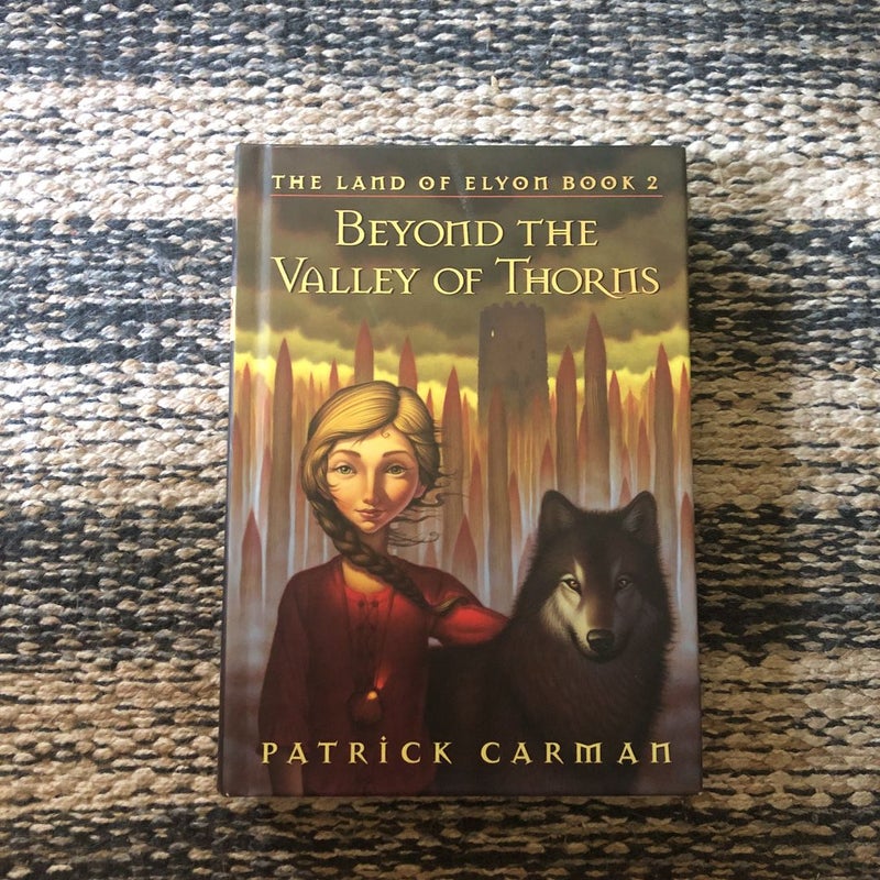 Beyond the Valley of Thorns