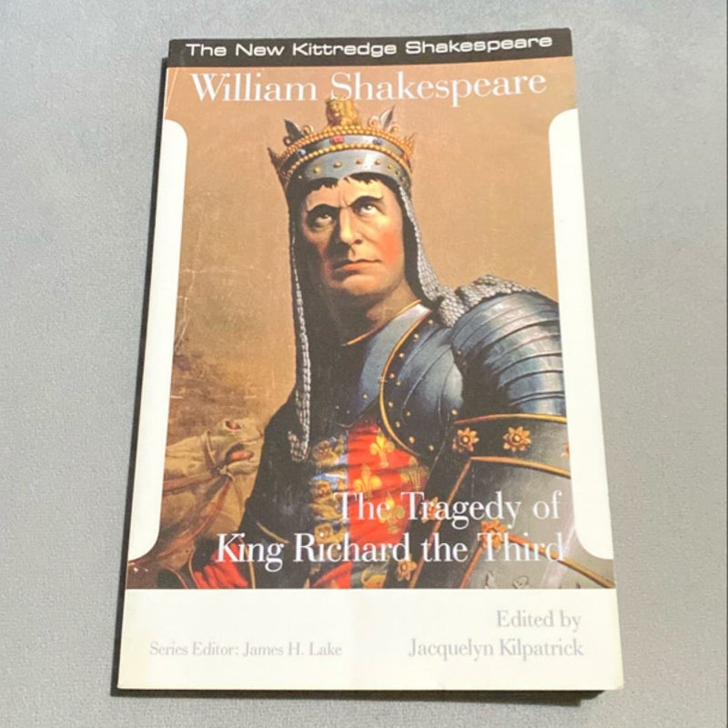 The Tragedy of King Richard the Third