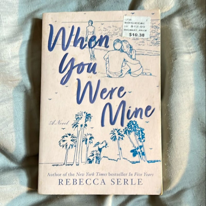 When You Were Mine