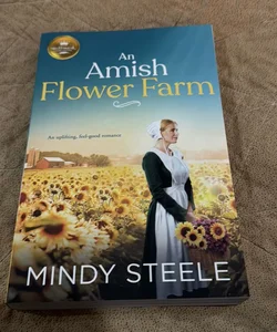 An Amish Flower Farm