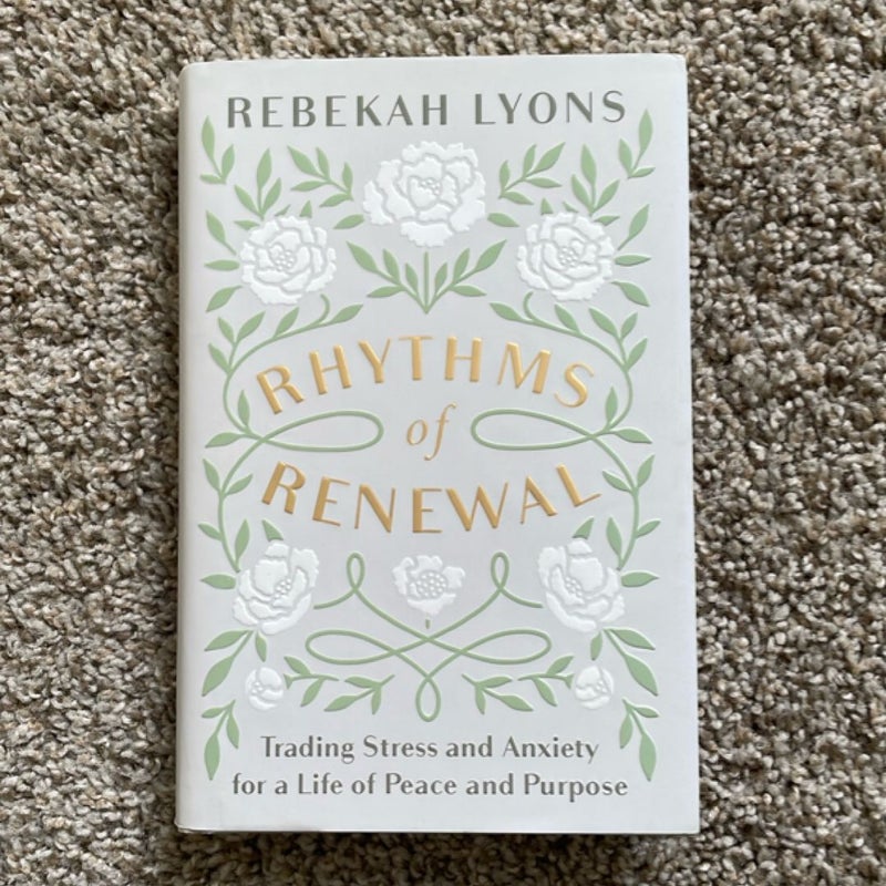 Rhythms of Renewal