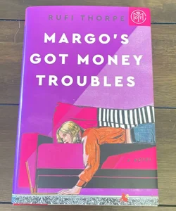 Margo's Got Money Troubles