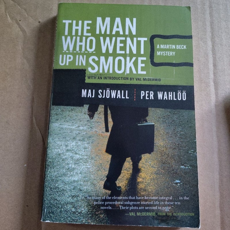 The Man Who Went up in Smoke