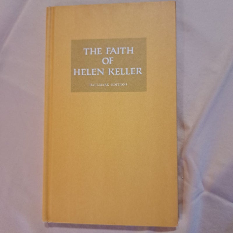 The Faith of Helen Keller