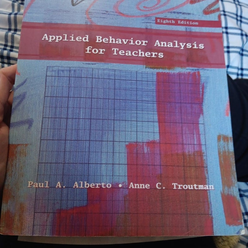 Applied Behavior Analysis for Teachers