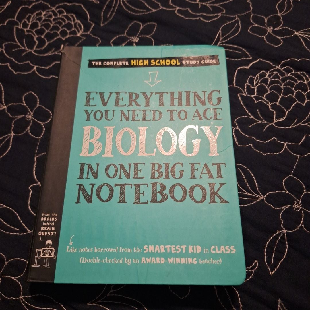 Everything You Need to Ace Biology in One Big Fat Notebook