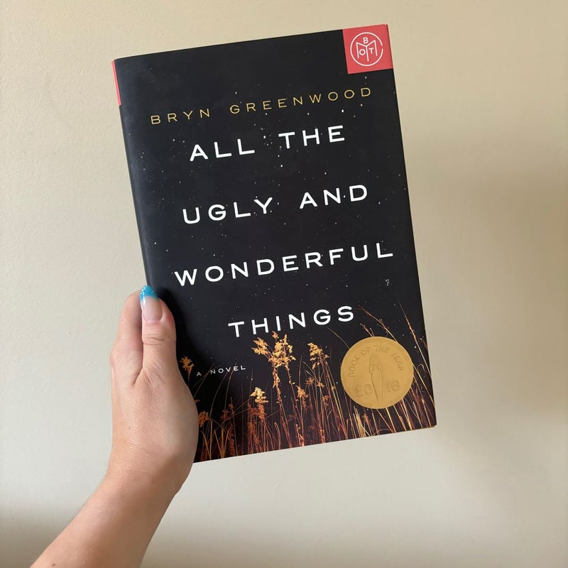 All the Ugly and Wonderful Things