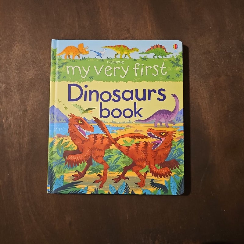 My Vert First Dinosaurs Book