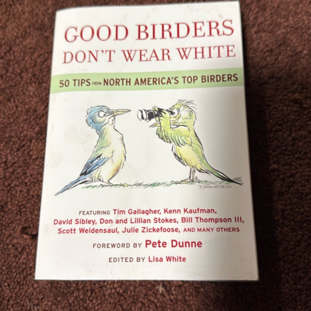 Good Birders Don't Wear White