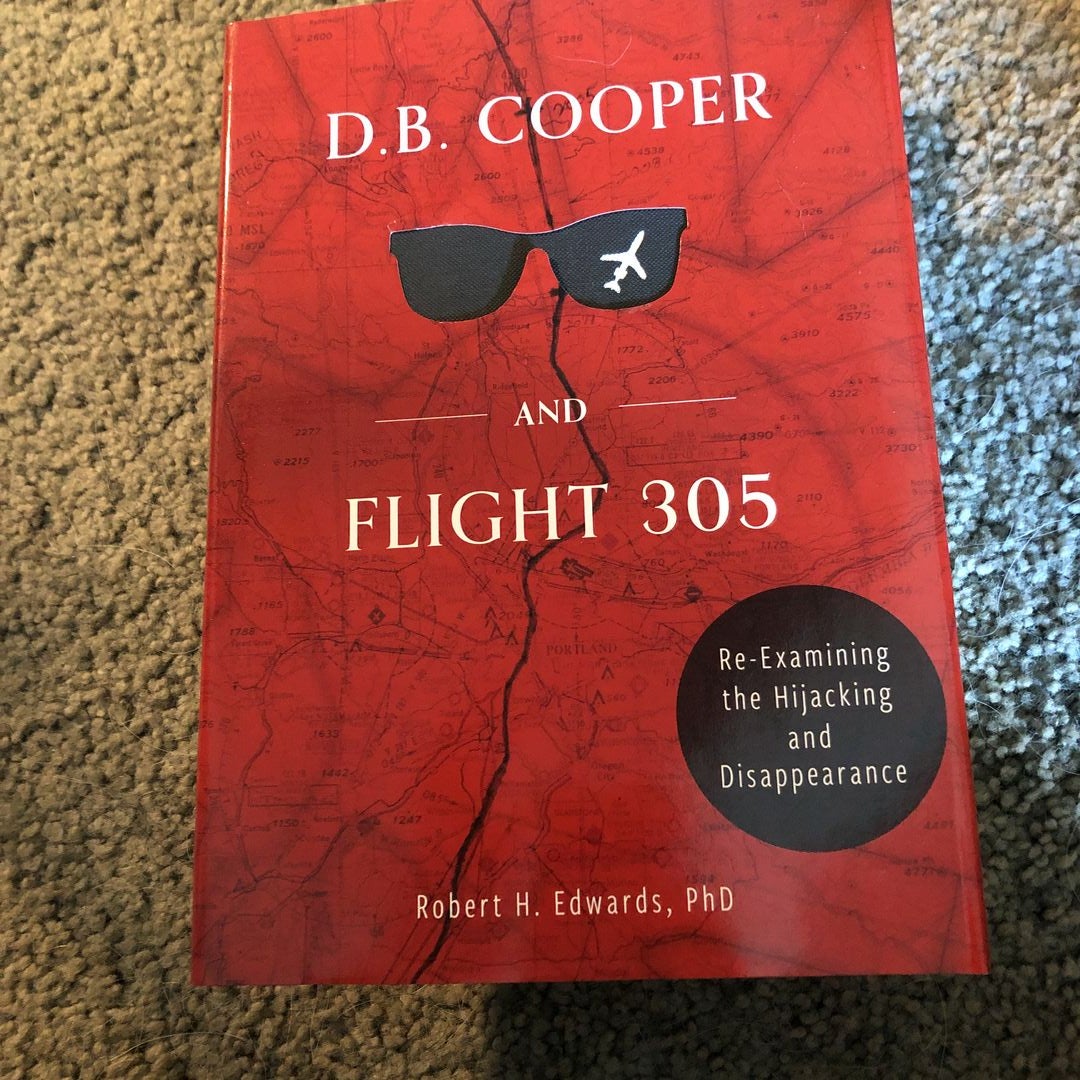 D. B. Cooper and Flight 305